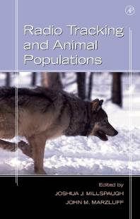 Radio Tracking and Animal Populations 1st Edition ISBN 9780124977815