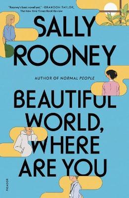 BEAUTIFUL WORLD, WHERE ARE YOU