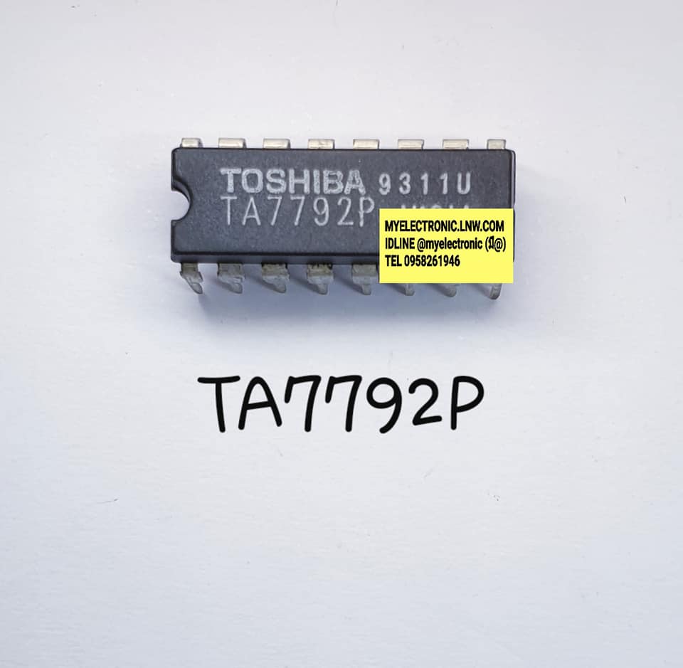 TA7792Pยี่ห้อTOSHIBAตัวถังDIP16ขาราคาตัวละบาท