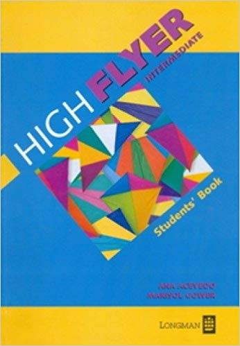 High Flyer Intermediate Students' Book ISBN 9780582079991
