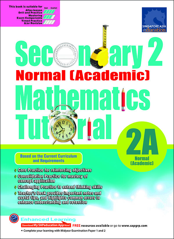 Secondary 2 Mathematics Tutorial 2A Normal (Academic) แบบฝึกหัดเสริมคณิตศาสตร์สำหรับม.2