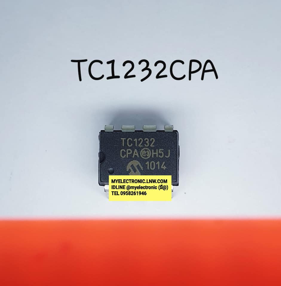 TC1232CPAยี่ห้อMICROSHIPตัวถังDIP8ขาราคาตัวละ