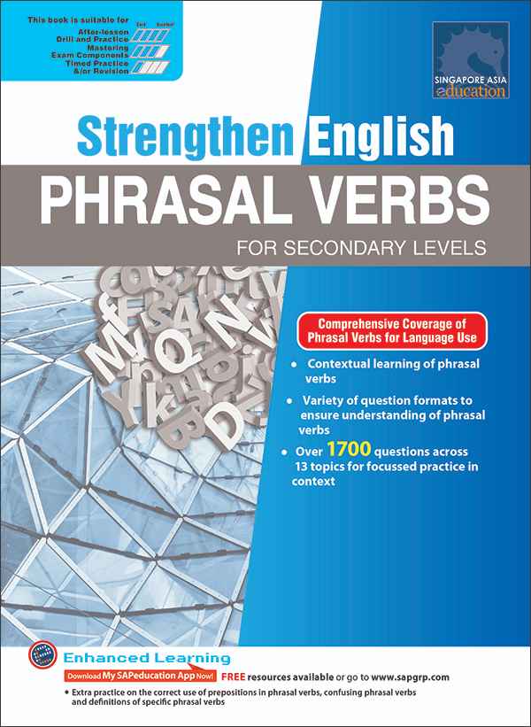 Strengthen English Phrasal Verbs For Secondary Levels แบบฝึกหัดคำกริยาคำวลีภาษาอังกฤษระดับมัธยม