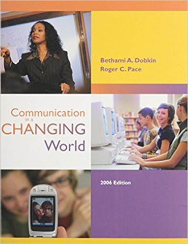 Communication in a Changing World ISBN 9780072959826
