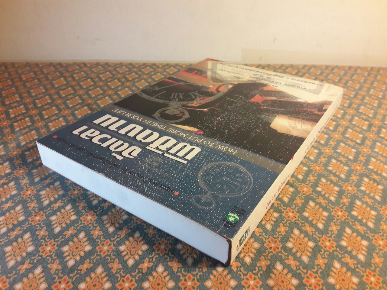 จัดเวลาพิชิตงาน HOW TO PUT MORE TIME IN YOUR LIFE