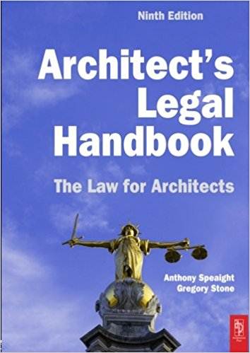 Architect's Legal Handbook : The Law for Architects (9th) ISBN 9781856176279