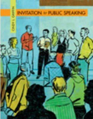 Invitation to Public Speaking ISBN 9780495006558