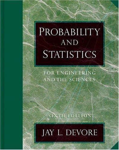 Probability and Statistics for Engineering and Science ISBN 9780534466831