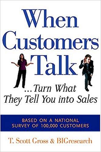 When Customers Talk: Turn What They Tell You into Sales ISBN 9780793195190