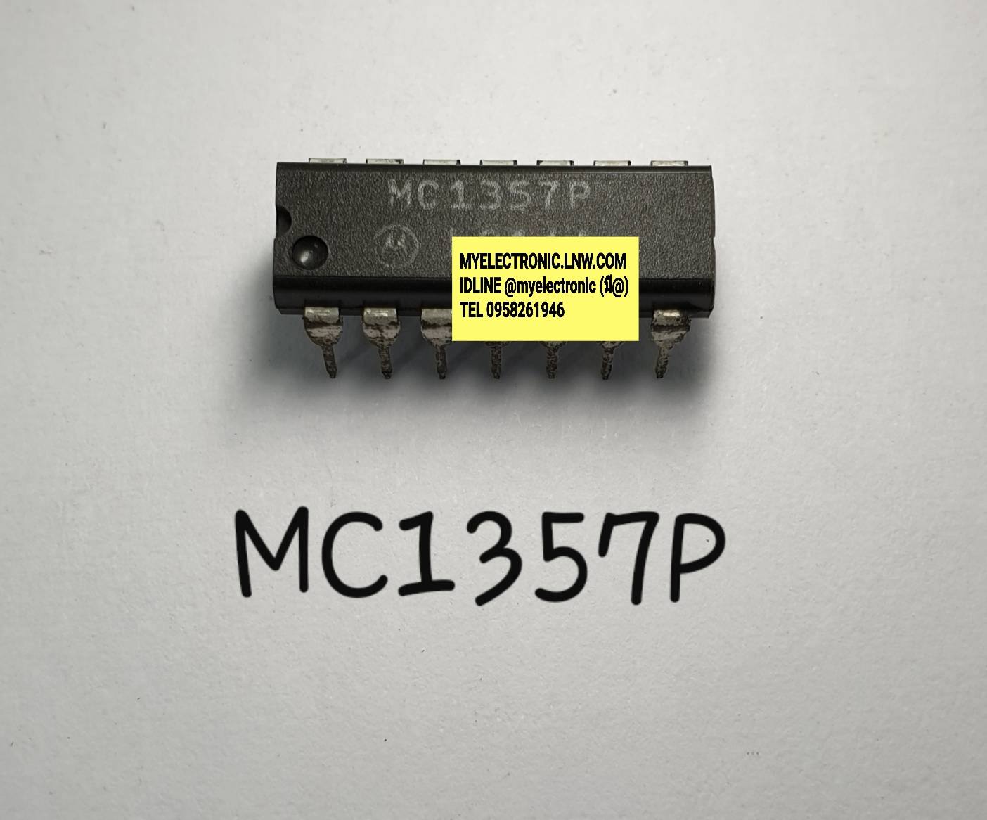 MC1357Pยี่ห้อMOTOตัวถังDIP14ขาราคาตัวละบาท