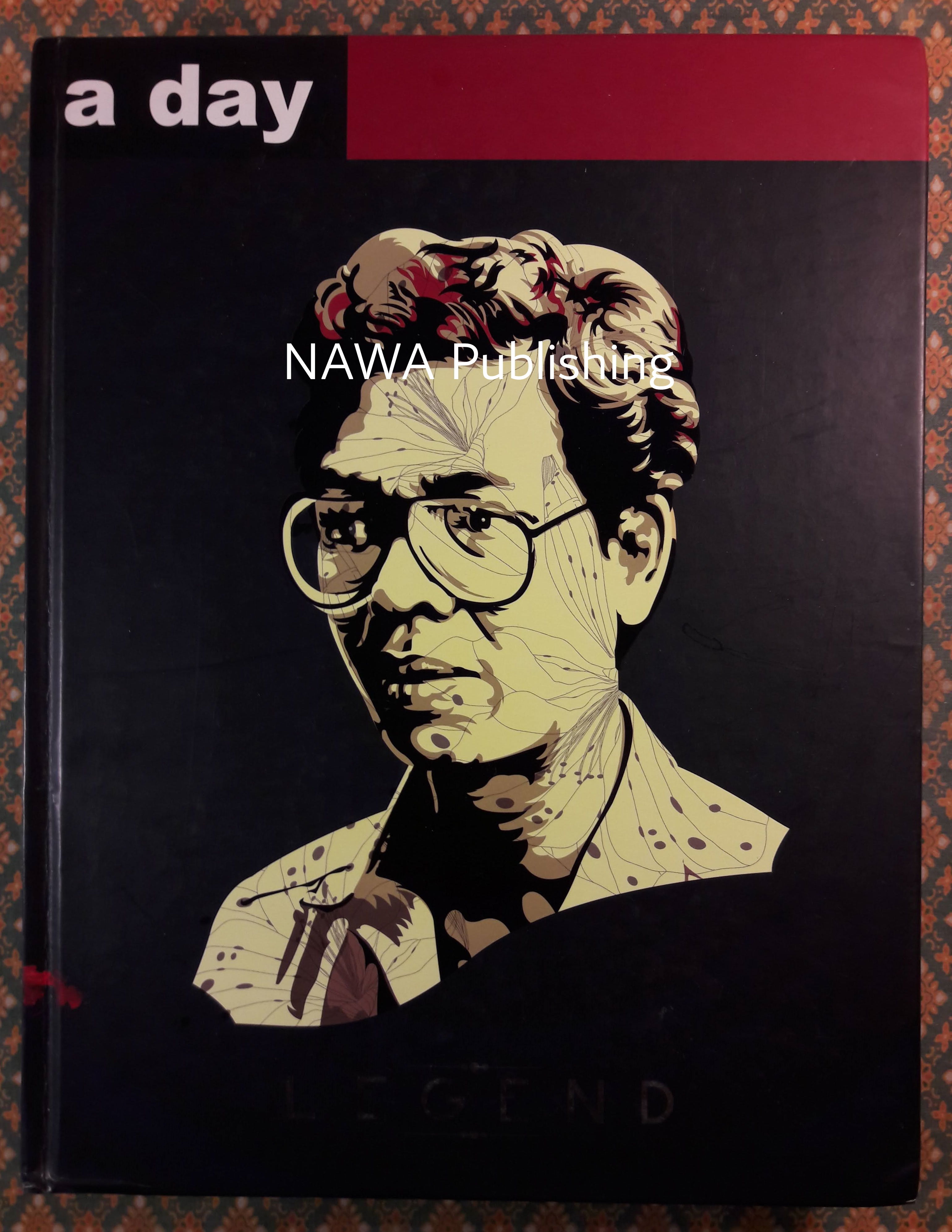 a day LEGEND (ฉบับพิเศษ - ครบรอบ 10 ปี)