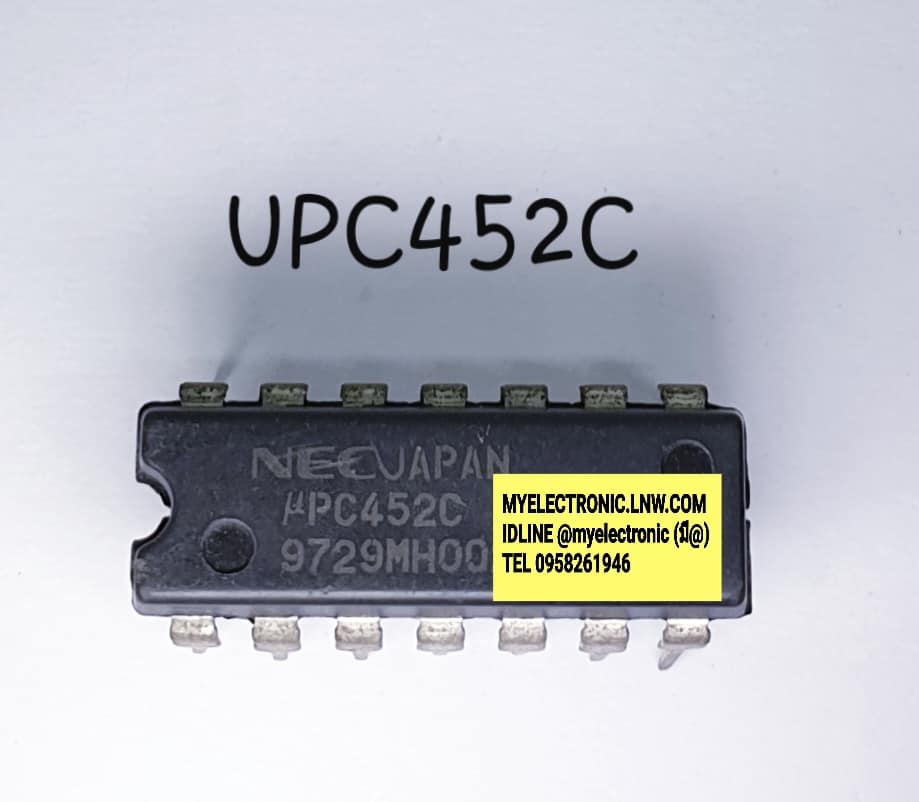 ขาย IC ไอซี UPC452C ยี่ห้อNEC ตัวถัง DIP14 ขา UP C452C ราคา ตัวละ . . . . หน่วย บาท