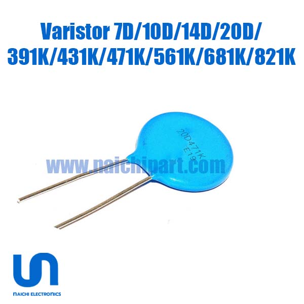 (PRE) Varistor 7D/10D/14D/20D/391K/431K/471K/561K/681K/821K