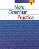 More Grammar Practice 1 1st edition ISBN 9780838418932