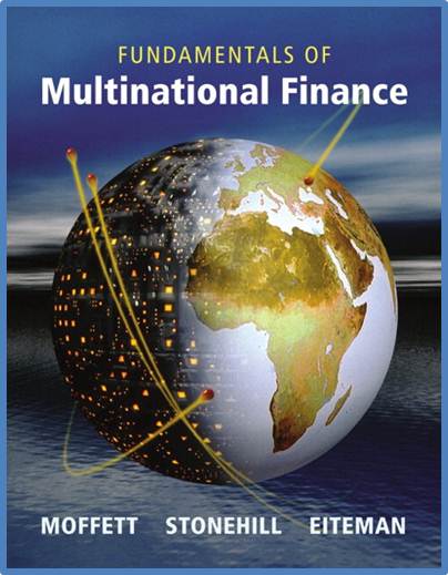 Fundamentals of Multinational Finance 1st E ISBN 9780321190208