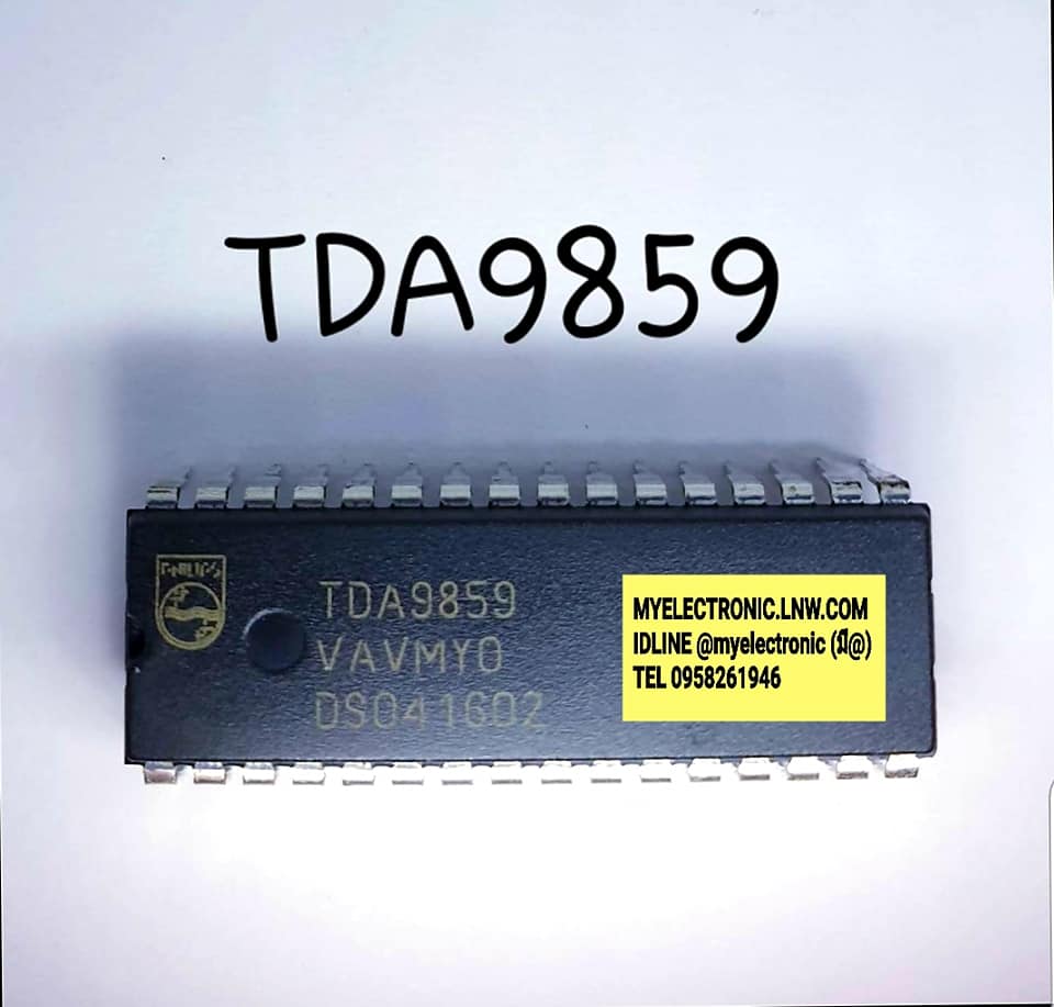 ขาย TDA9859 ยี่ห้อPHILIPS ตัวถังDIP32ขา ราคาตัวละ บาท