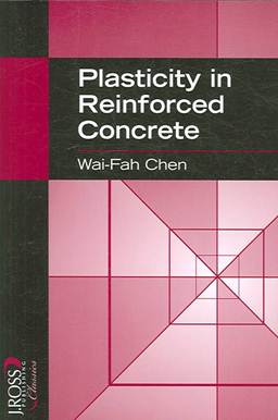Plasticity in Reinforced Concrete ISBN 9781932159745