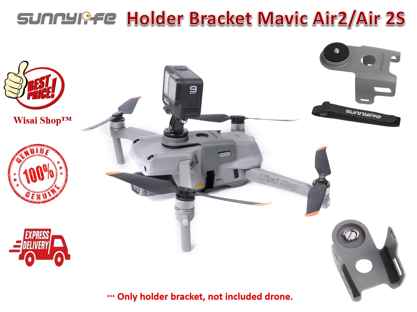 SunnyLife Camera Holder Bracket ที่ยึดกล้อง Action Camera / Go Pro / Instra 360 / Pocket 2 / Osmo สำหรับ DJI Mavic Air 2 / Air 2S