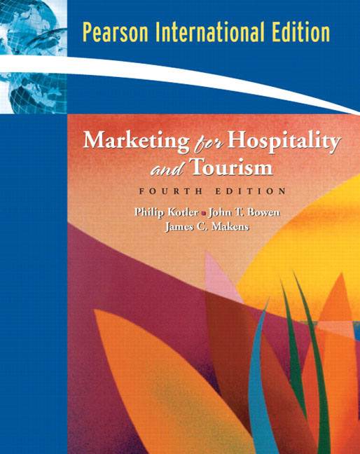 Marketing for Hospitality and Tourism International Edition ISBN 9780132017732