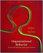 Organizational Behavior : Integrated Models and Applications1E ISBN9780324189070