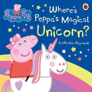 PEPPA PIG: WHERE'S PEPPA'S MAGICAL UNICO