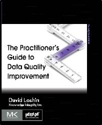 The Practitioner's Guide to Data Quality Improvement 1st Edition ISBN 9780123737175