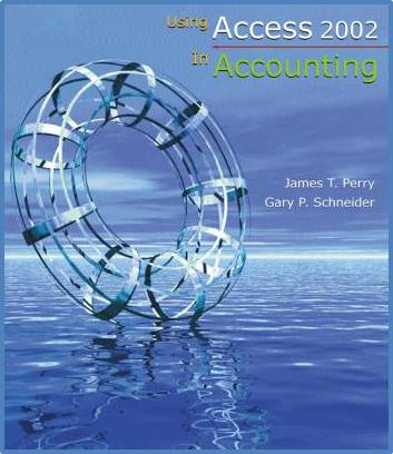 Using Access 2002 In Accounting 2E /ISBN 9780324190342