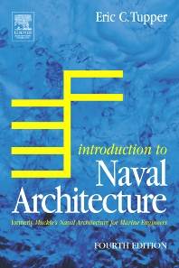 Introduction to Naval Architecture ISBN 9780750665544