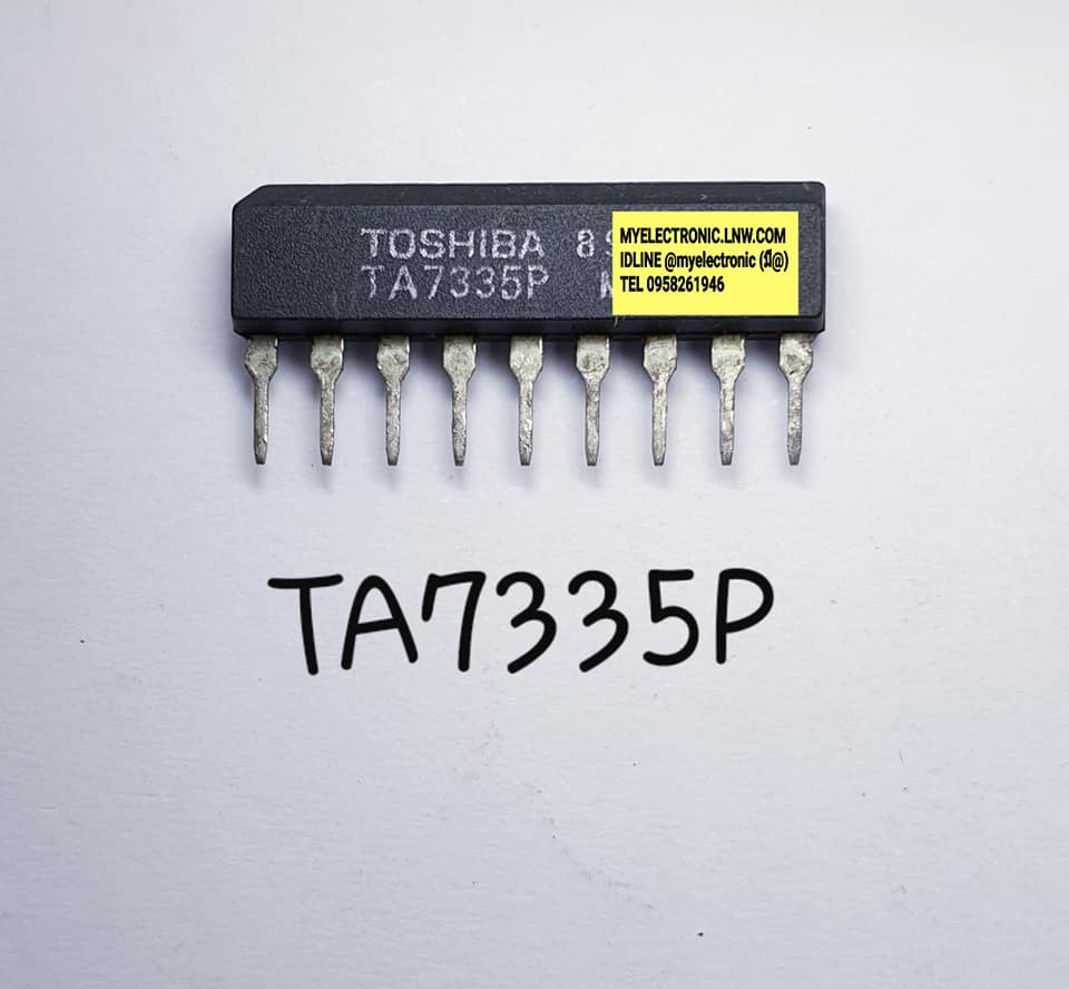 TA7335Pยี่ห้อTOSHIBAตัวถังSIL9ขาราคาตัวละบาท