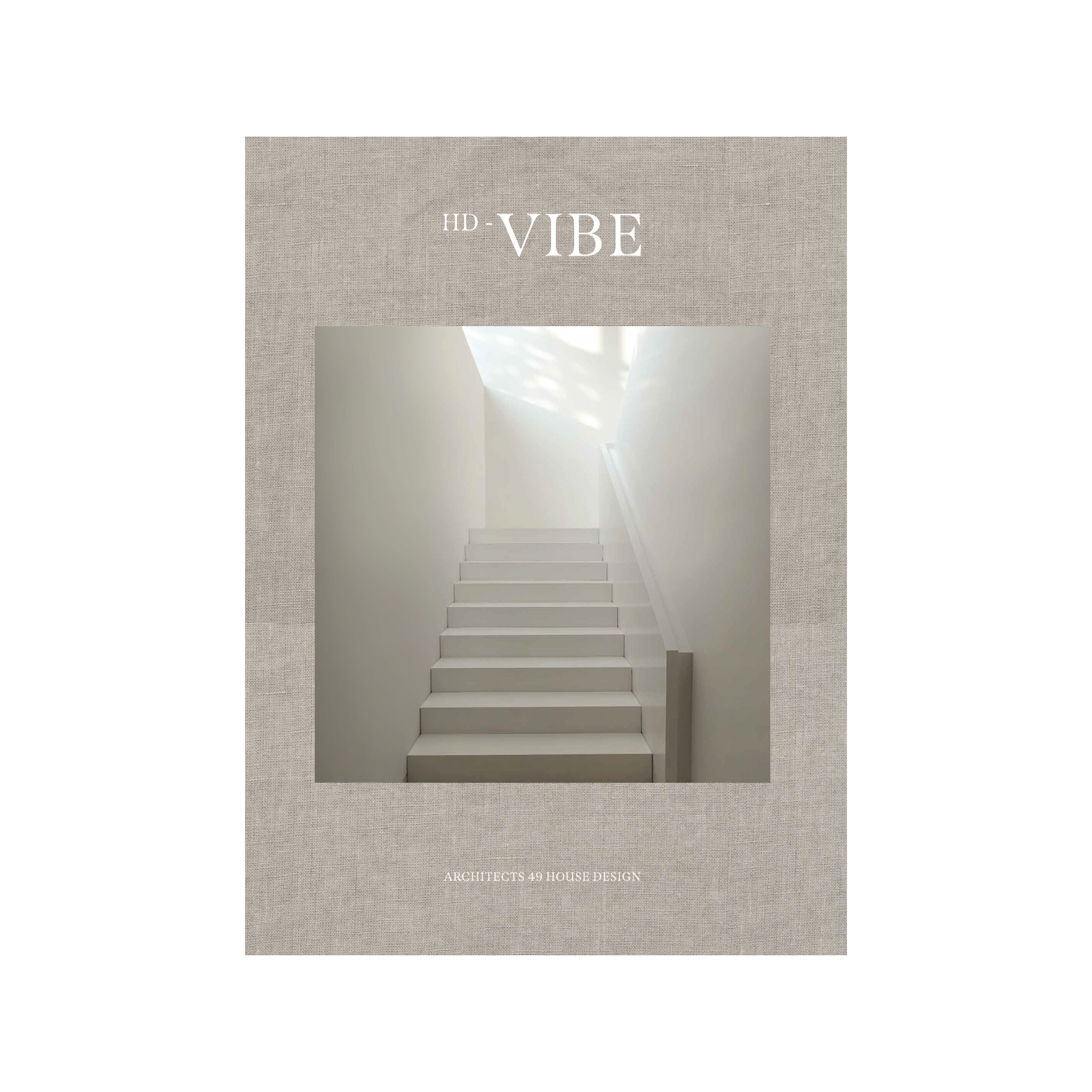 HD-VIBE | Architects 49 House Design