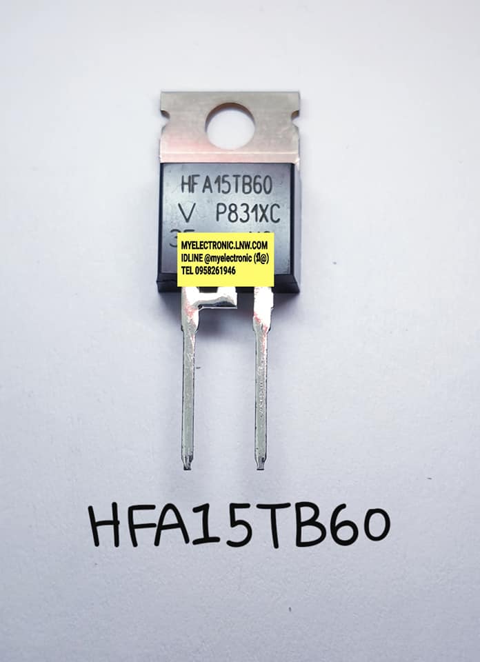 ไดโอดHFA15TB60ยี่ห้อตัวถังTO220/2ราคาตัวละ