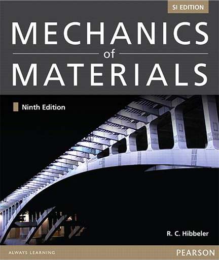 Mechanics of Materials 9E 9789810694364 R. C. Hibbeler (SI EDITION)