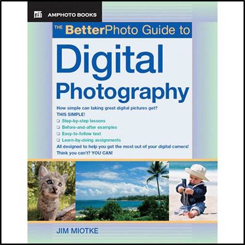 The Better Photo Guide to Digital Photography ISBN 9780817435523