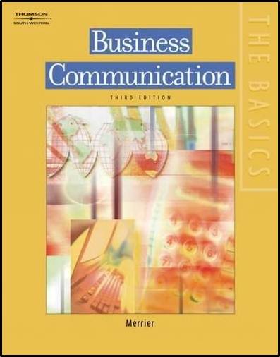 Business Communication Edition 3 ISBN 9780538728843