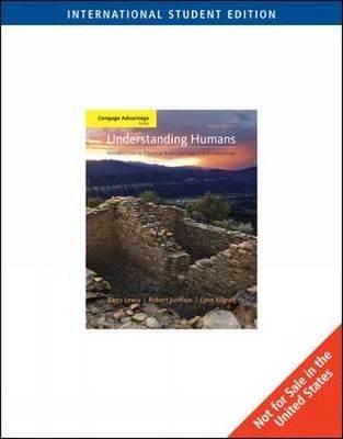 Understanding Humans 10E ISBN 9780495604174