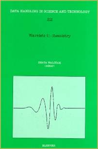 Wavelets in Chemistry, Volume 22 1st Edition ISBN 9780444501110