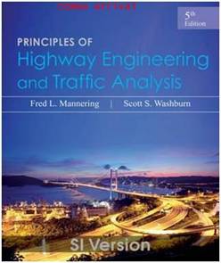 Principles of Highway Engineering and Traffic Analysis 5ED