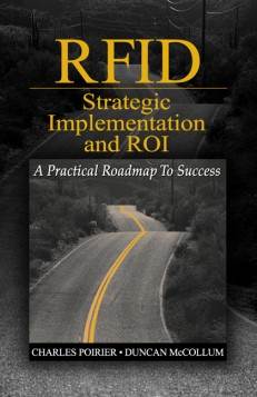 RFID Strategic Implementation and ROI ISBN 9781932159479