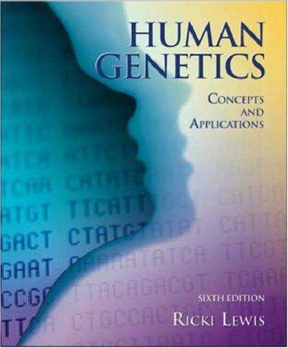 Human Genetics : Concepts and Applications ISBN 9780071111577