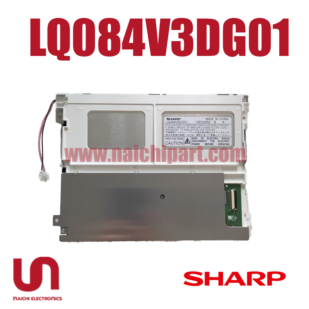 LQ084V3DG01 SHARP 8.4 INCH 640×480 LCD DIAPLAY