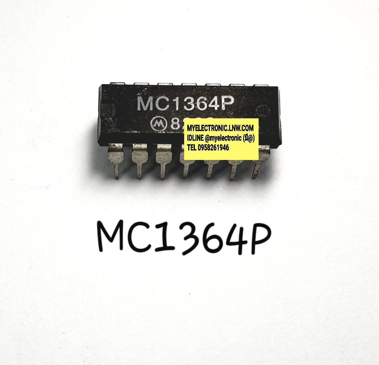 MC1364Pยี่ห้อMOTOตัวถังDIP14ขาราคาตัวละบาท