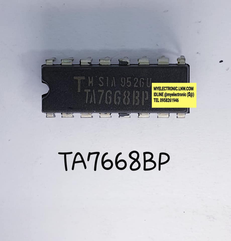 ขาย TA7668BP ยี่ห้อ TOSHIBA โตชิบ้า ตัวถัง DIP16ขา TA7668 BP ไอซี IC ราคา ตัวละ . . . . หน่วย บาท