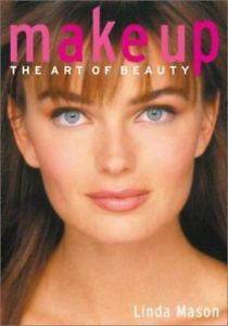 Makeup : The Art of Beauty ISBN 9780823029815