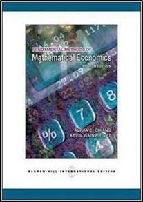 Fundamental Methods of Mathematical Economics 4th Edition ISBN 9780071238236