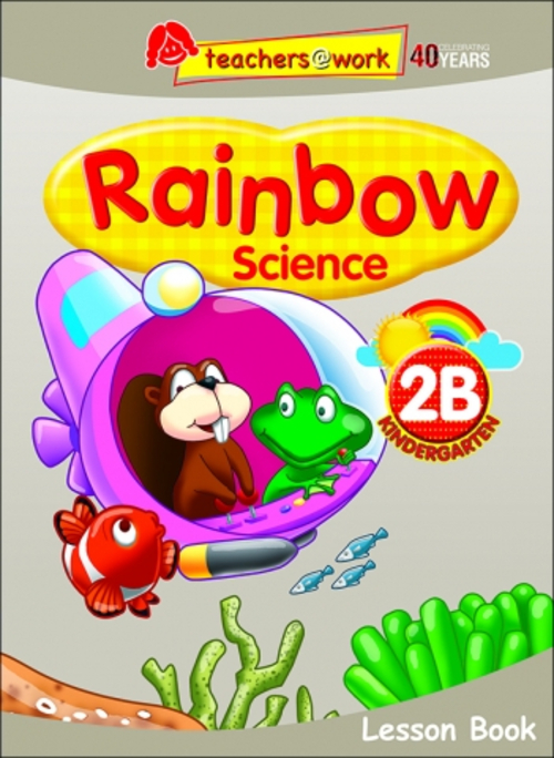 แบบเรียนวิทยาศาสตร์ภาษาอังกฤษระดับอนุบาล Rainbow Science Lesson Book K2B