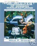 Fundamentals of Modern Manufacturing : Materials,Processes,and Systems ISBN 9780471742920