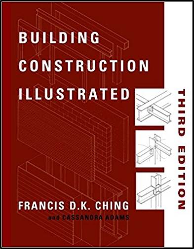Building Construction Illustrated, 3th Edition ISBN 9780471358985