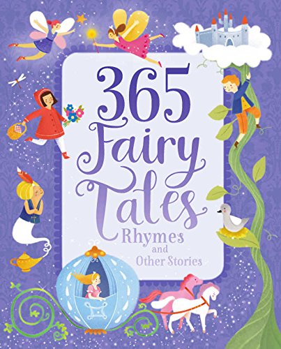 365 FAIRY TALES RHYMES & STORI