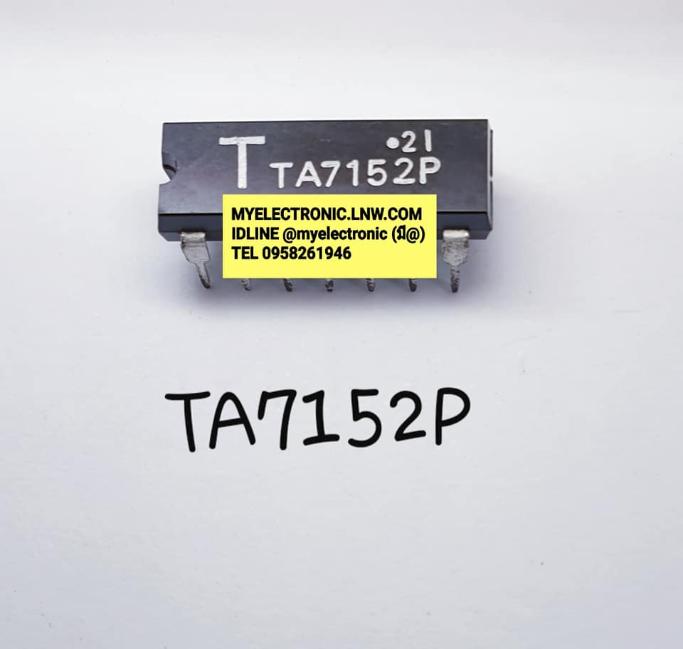 TA7152Pยี่ห้อTตัวถังDIP14ขาราคาตัวละบาท
