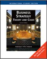 Business Strategy : Theory and Cases ISBN 9780324585889